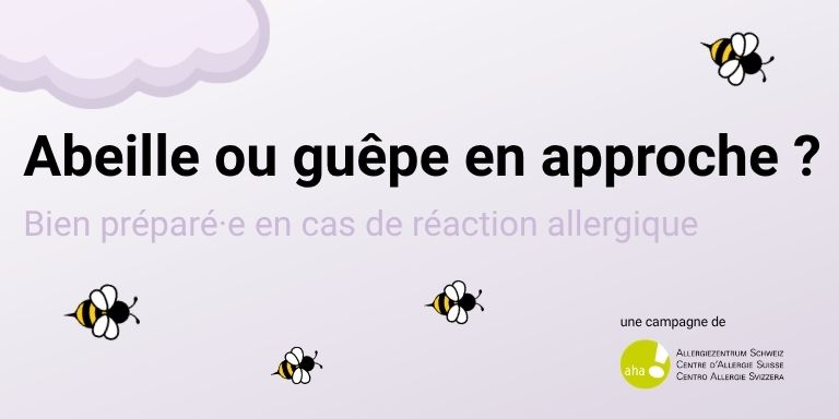 Thème de la campagne : allergie venins d’insectes