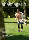 aha! Allergiezentrum Schweiz - aha!magazin 2019 - Themenheft «Raus in die Natur – trotz Allergien»