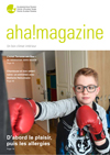 aha! Centre d’Allergie Suisse - aha!magazine 2017 - cahier thématique «Un bon climat intérieur»