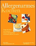 aha! Allergiezentrum Schweiz - Büchertipps - Allergenarmes Kochen, Rezepte für Kinder und Erwachsene mit einer Nahrungsmittelallergie auf Kuhmilch, Weizen, Soja und Ei.
