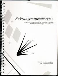 aha! Allergiezentrum Schweiz - Büchertipps - Nahrungsmittelallergien - Allergenarme Rezeptsammlung für Kinder und Erwachsene mit Nahrungsmittelallergien und -intoleranzen